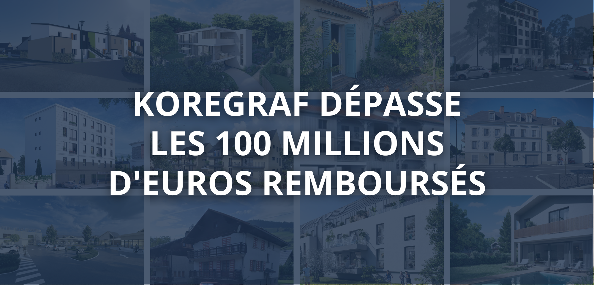 Koregraf atteint les 100 millions d'euros remboursés